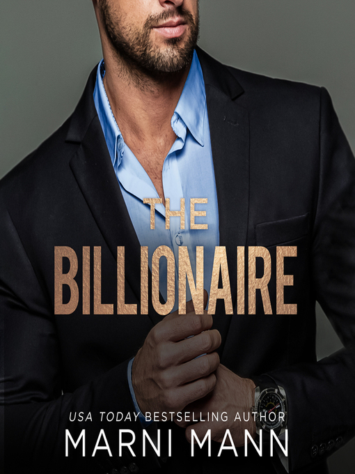 Title details for The Billionaire by Marni Mann - Available